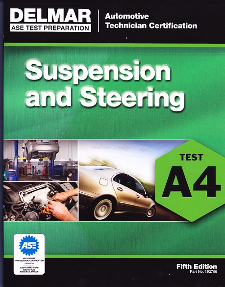 ASE A4, Automotive Suspension and Steering Delmar Test Prep Manual - Softcover